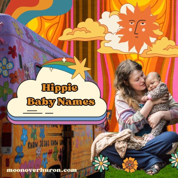 Hippie Baby Names