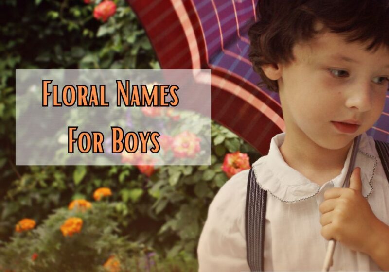 Floral Names For Boys