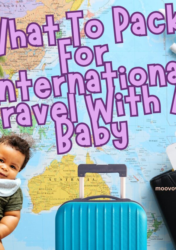 What To Pack When Traveling With A Baby